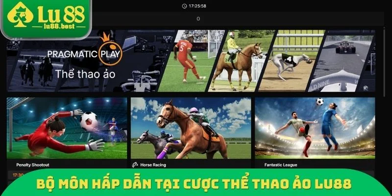 Bộ môn nên tham gia tại cược thể thao ảo LU88