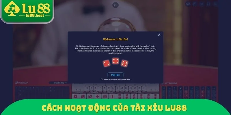 Cách hoạt động của tài xỉu LU88