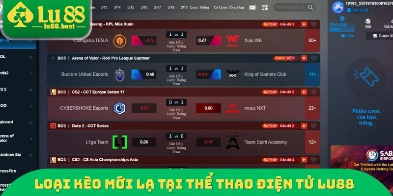 Loại kèo mới lạ tại thể thao điện tử LU88